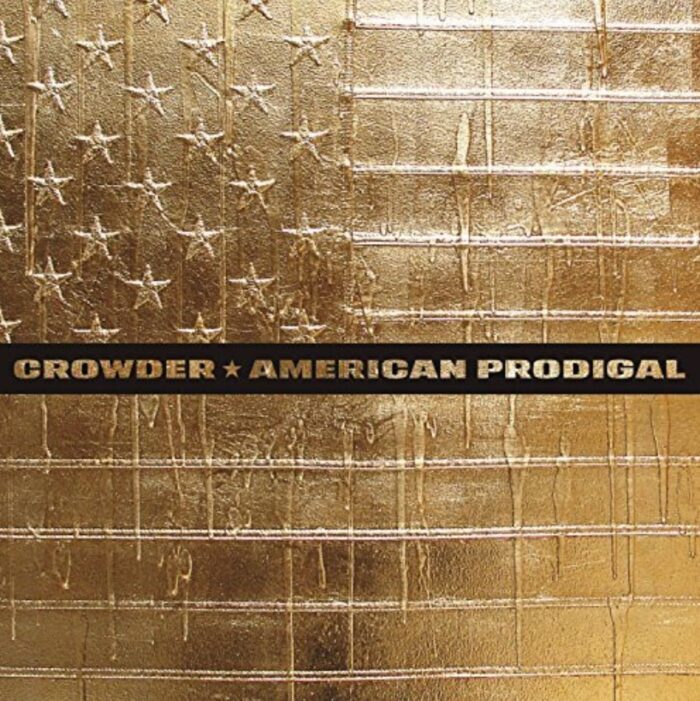 Crowder – American Prodigal (2XLP)